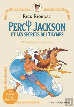 Bertrand.pt - Percy Jackson Et Les Secrets De L'Olympe Tome 4 ; Poséidon Et Bellerophon