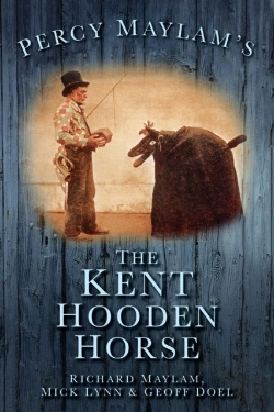 Bertrand.pt - Percy Maylam'S The Kent Hooden Horse