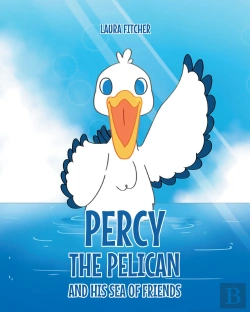 Bertrand.pt - Percy The Pelican And His Sea Of Friends
