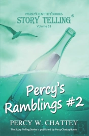 Percy'S Ramblings #2