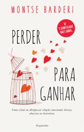 Perder para Ganhar