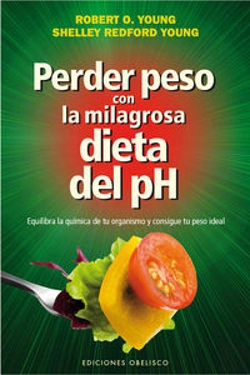 Bertrand.pt - Perder Peso Con La Milagrosa Dieta Del Ph