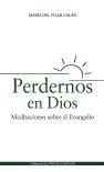 Perdernos En Dios