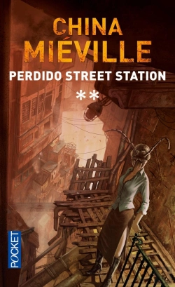 Bertrand.pt - Perdido Street Station - Tome 2