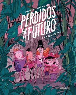 Bertrand.pt - Perdidos En El Futuro 1. La Tempestad