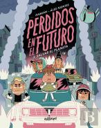 Perdidos En El Futuro 3. Salvar El Planeta