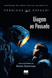 Perdidos no Espaço - Viagem ao Passado