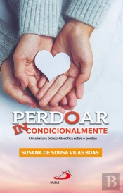 Perdoar Incondicionalmente