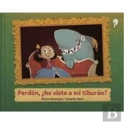 Perdon Ha Visto A Mi Tiburon