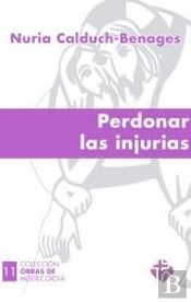 Perdonar Las Injurias
