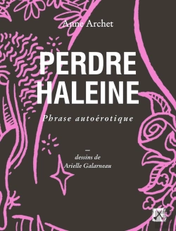 Bertrand.pt - Perdre Haleine ; Phrase Autoérotique