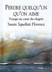 Perdre Quelqu'Un Qu'On Aime