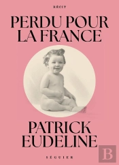 Perdu Pour La France