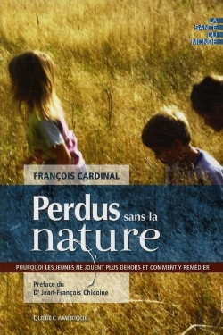 Bertrand.pt - Perdus Sans La Nature : Pourquoi Les Jeunes Ne Jouent Plus Dehors