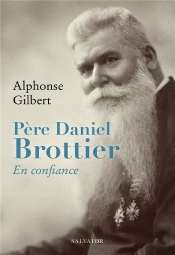 Père Daniel Brottier : En Confiance
