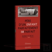 Père D'Un Enfant Parfaitement Imparfait