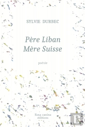 Père Liban Mère Suisse