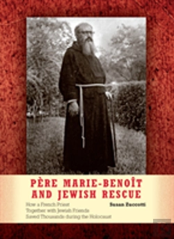 Bertrand.pt - Pere Marie-Benoit And Jewish Rescue