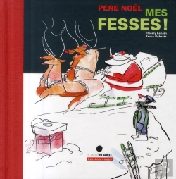 Bertrand.pt - Père Noël Mes Fesses !
