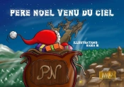Père Noël Venu Du Ciel