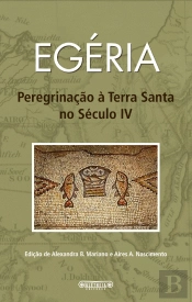 Peregrinação à Terra Santa no século IV