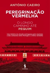 Peregrinação Vermelha  O Longo Caminho Até Pequim
