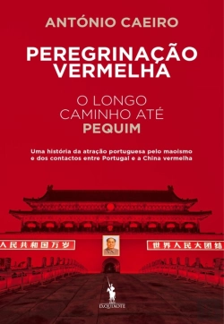 Bertrand.pt - Peregrinação Vermelha  O Longo Caminho Até Pequim