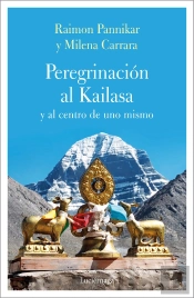 Peregrinación Al Kailasa Y Al Centro De Uno Mismo