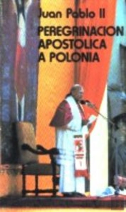 Bertrand.pt - Peregrinación Apostólica A Polonia