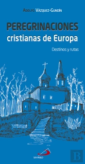 Peregrinaciones Cristianas De Europa