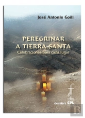 Peregrinar A Tierra Santa