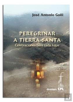 Bertrand.pt - Peregrinar A Tierra Santa