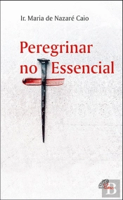 Peregrinar no Essencial