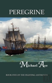 Peregrine: Book Five Of The Fighting Anthonys