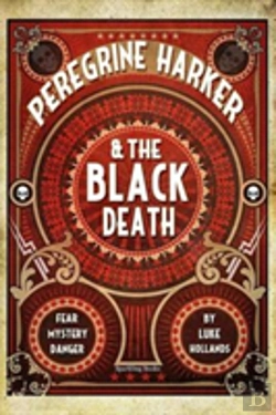 Bertrand.pt - Peregrine Harker & The Black Death