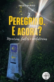 Peregrino. E Agora?