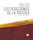 Peregrinos De La Materia, Los