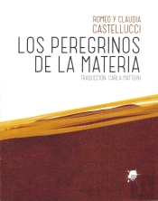 Peregrinos De La Materia, Los