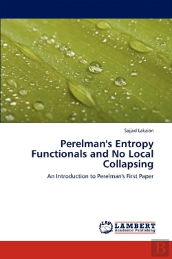 Bertrand.pt - Perelman'S Entropy Functionals And No Local Collapsing