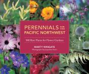 Perennials For The Pacific Northwest