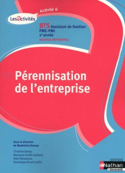 Bertrand.pt - Perennisation Entreprise Activite 6 Bts 2e Annee  Assistant De Gestion Pme-Pmi Eleve 2010