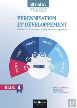 Bertrand.pt - Pérennisation Et Développement De L'Activité De Transport Et De Prestations Logistiques ; Bts Gtla ; Bloc 4