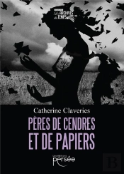 Peres De Cendres Et De Papiers
