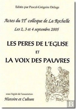 Bertrand.pt - Peres De L'Eglise Et La Voix Des Pauvres (Les) Coll Histoire Et Culture. Actes Du Iie Colloque De La