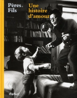 Bertrand.pt - Pères, Fils ; Une Histoire D'Amour