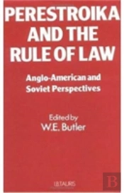Perestroika And The Rule Of Law