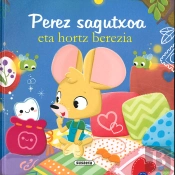 Perez Sagutxoa Eta Hortz Berezia