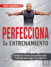 Perfecciona Tu Entrenamiento