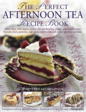 Perfect Afternoon Tea Recipe Book