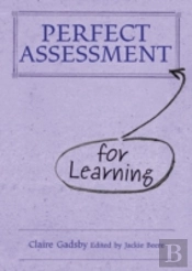 Perfect Assessment (For Learning)